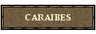 CARAIBES