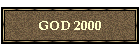 GOD 2000