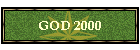 GOD 2000